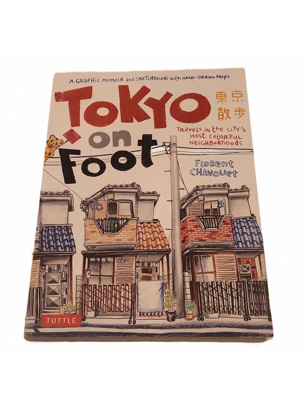 Tokyo on Foot Graphic Memoir Sketchbook Map Travel Book Florent Chavouet